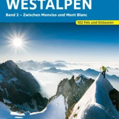 Hochtouren Westalpen Band 2