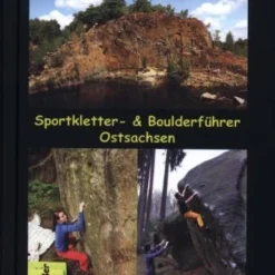 Kletter- & Boulderführer Ostsachsen