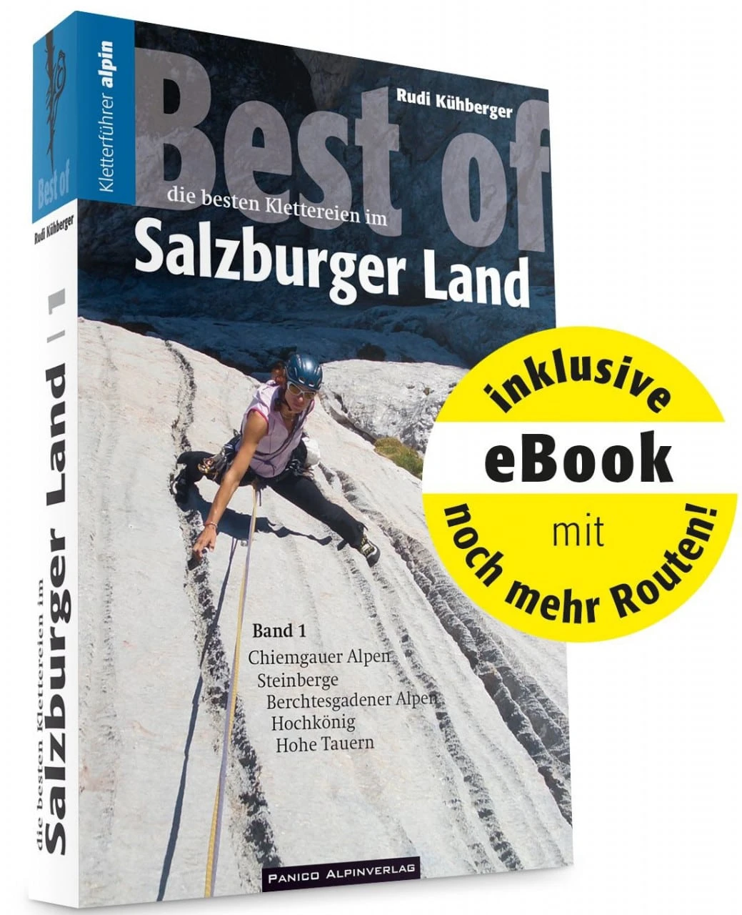 Kletterführer Best Of Salzburger Land - Band 1 3 Kletterführer Best Of Salzburger Land - Band 1